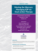 Moving the Mercury: Managing IOP via Dual-action Therapy - April 2018 - Sponsored by Bausch + Lomb