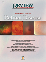 Fifth Annual Guide to Retinal Disease