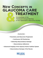 New Concepts in Glaucoma Care & Treatment