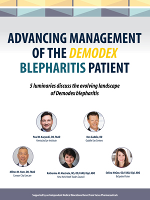 Advancing the Management of the Demodex Blepharitis Patient